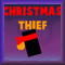 Christmas Thief